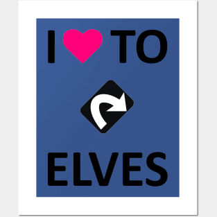 I Love to Tap Elves Posters and Art